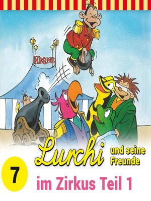 cover image of Lurchi und seine Freunde, Folge 7